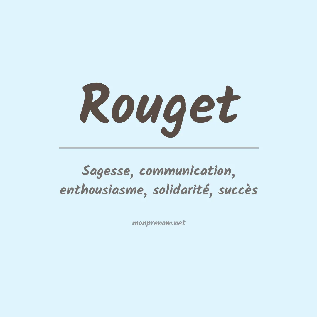 Signification du prénom Rouget