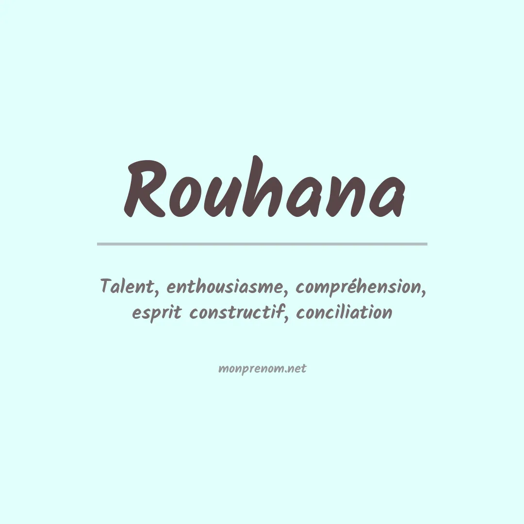 Signification du prénom Rouhana