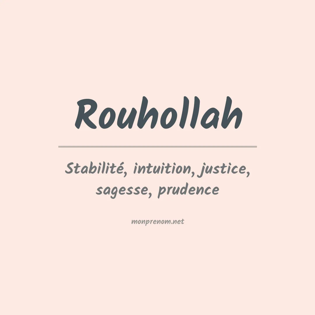Signification du prénom Rouhollah