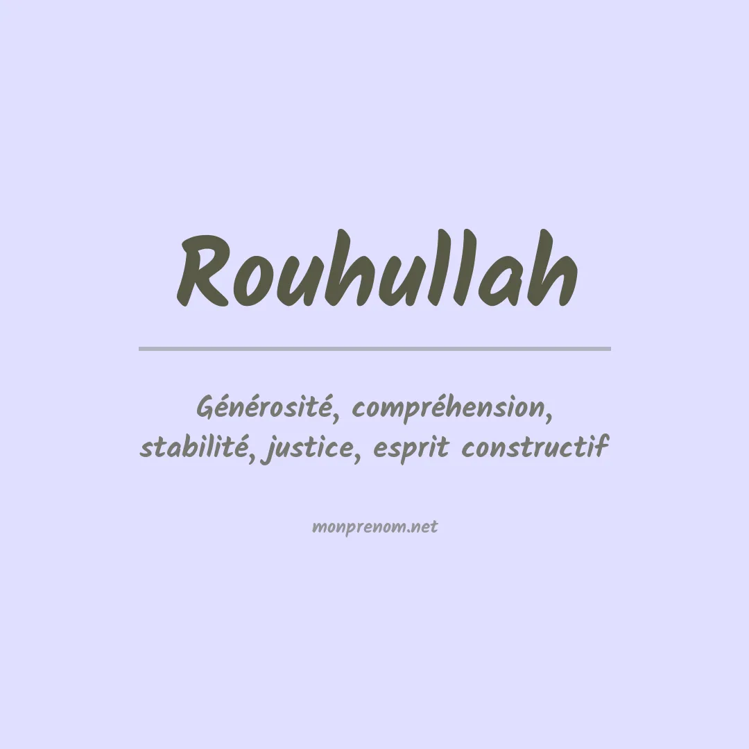 Signification du prénom Rouhullah
