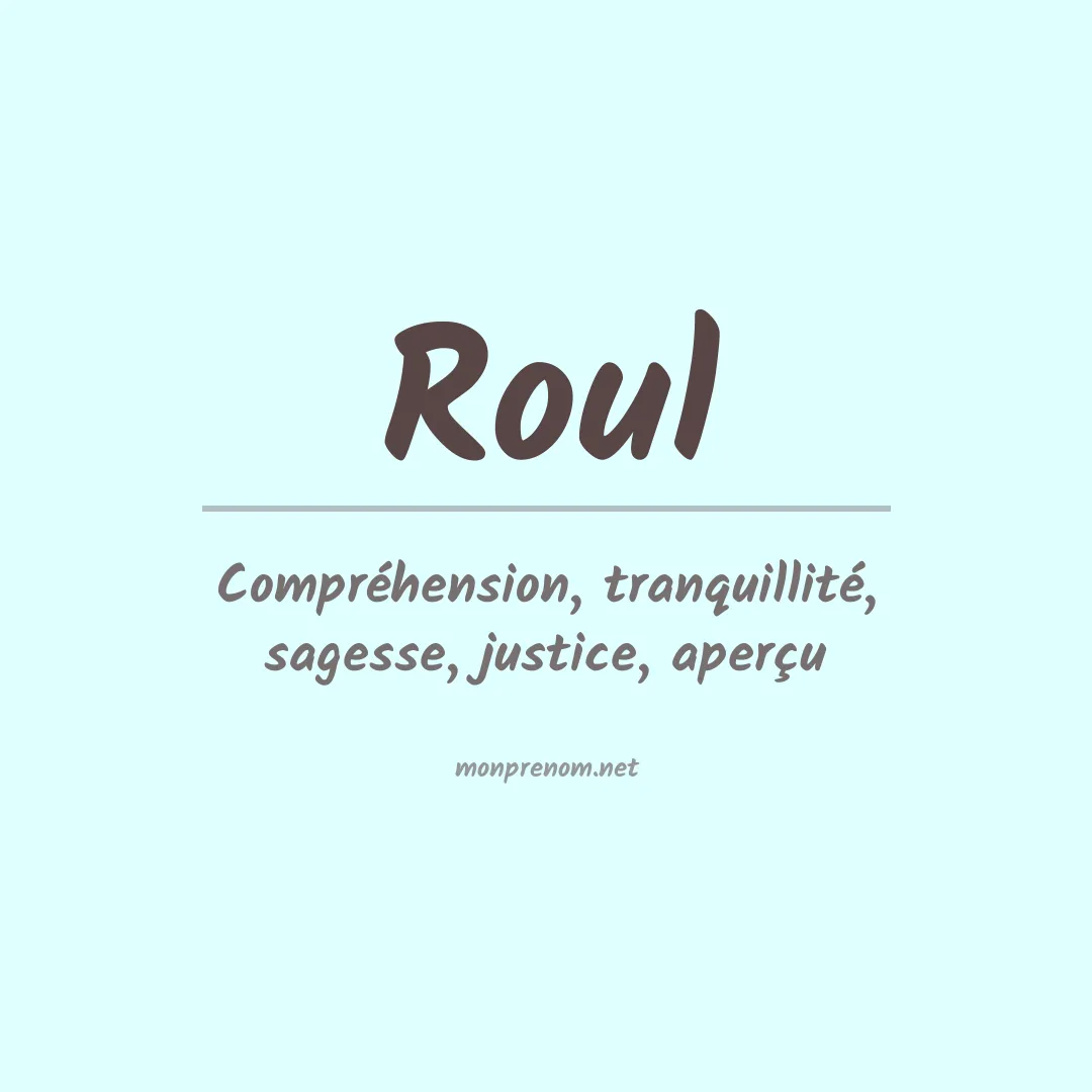 Signification du prénom Roul