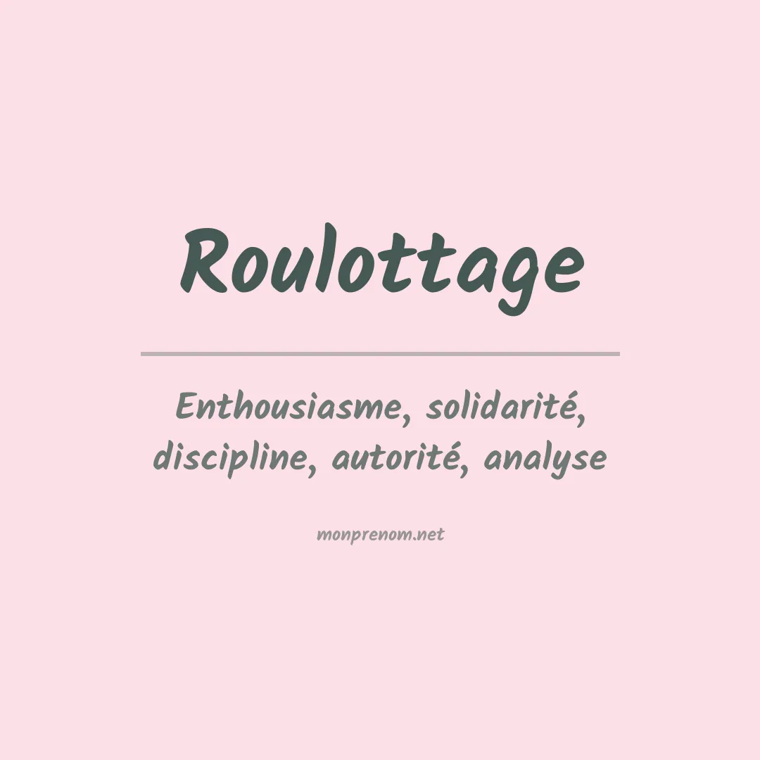 Signification du prénom Roulottage