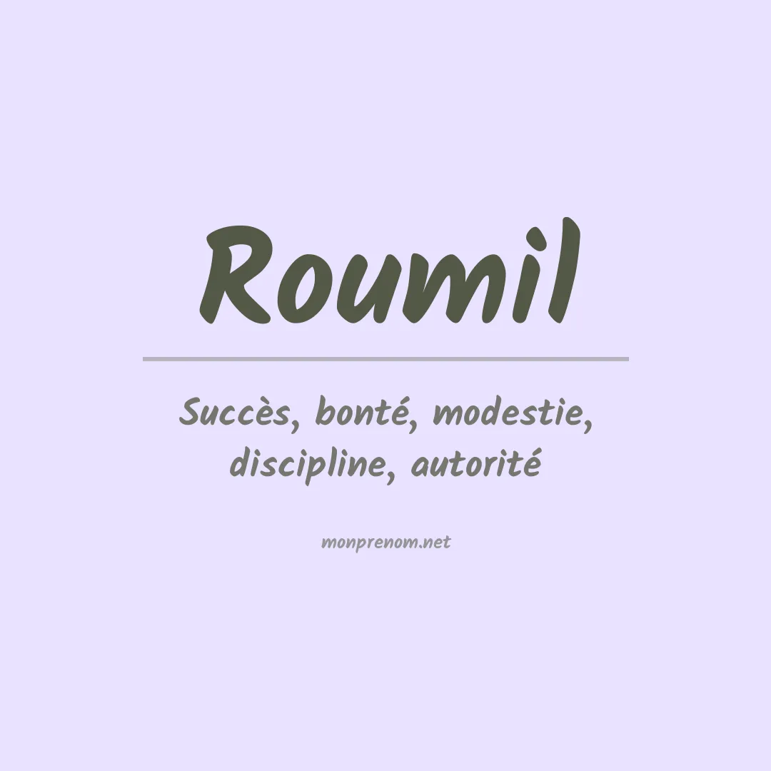 Signification du prénom Roumil