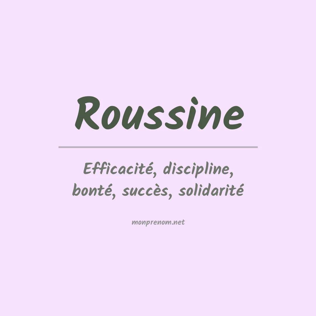 Signification du prénom Roussine