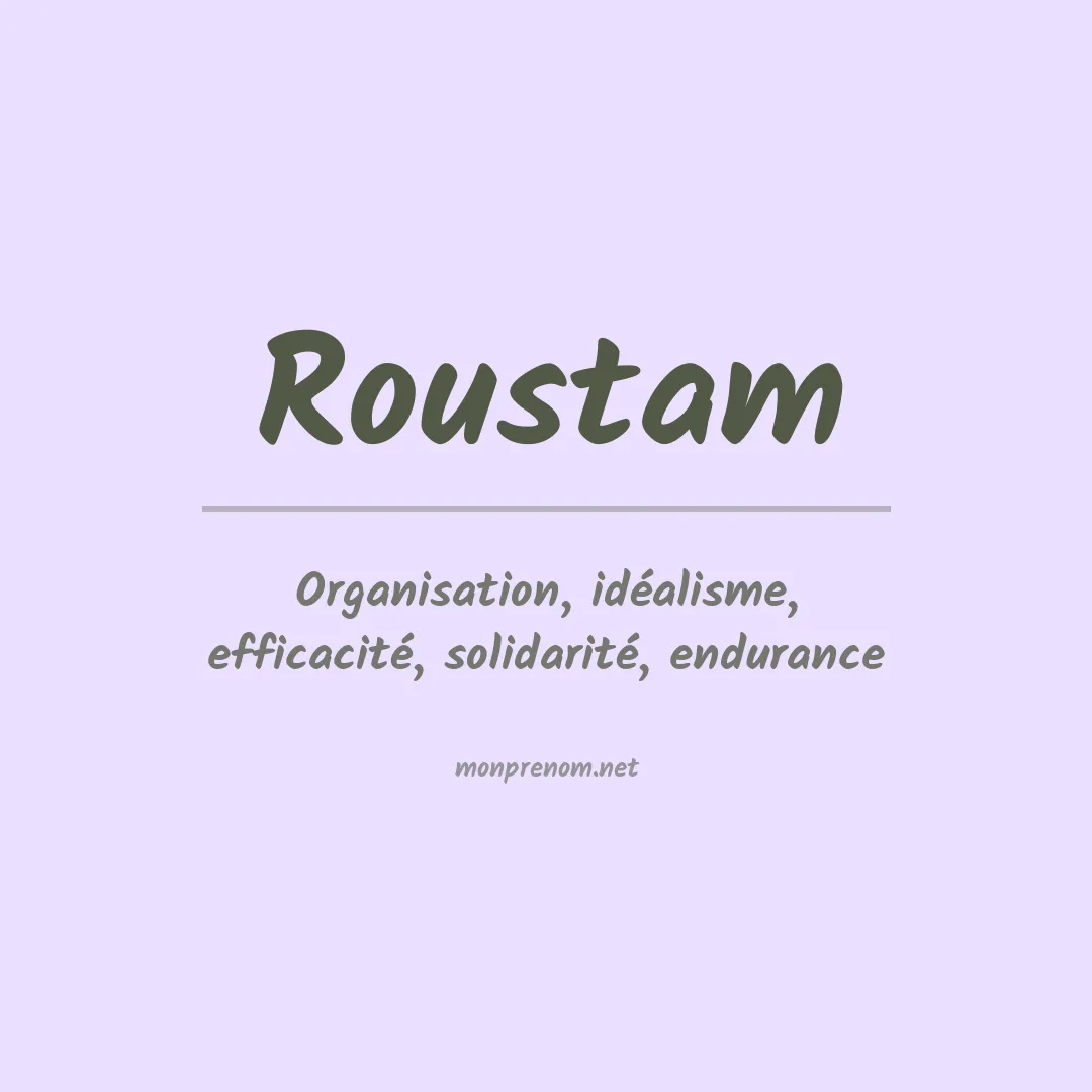 Signification du prénom Roustam
