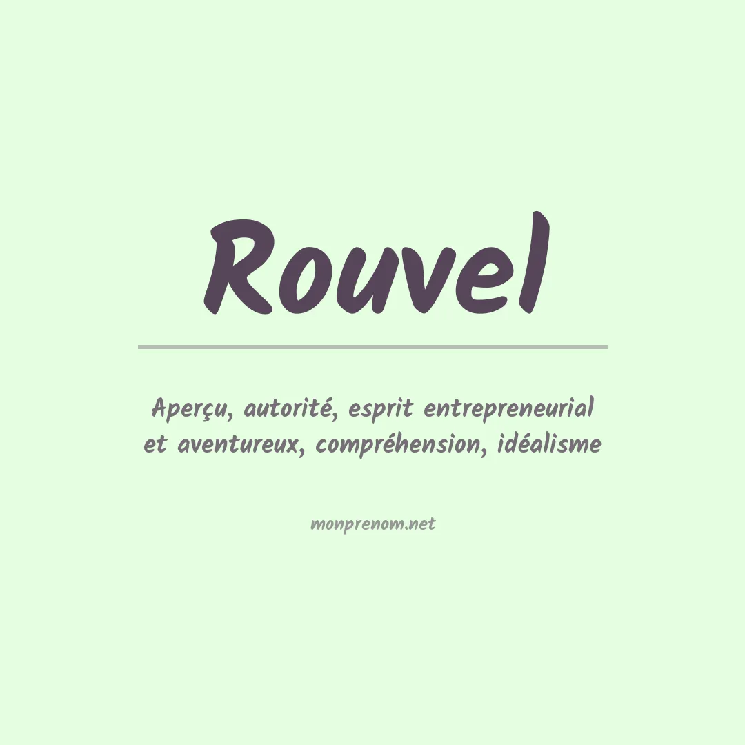 Signification du prénom Rouvel