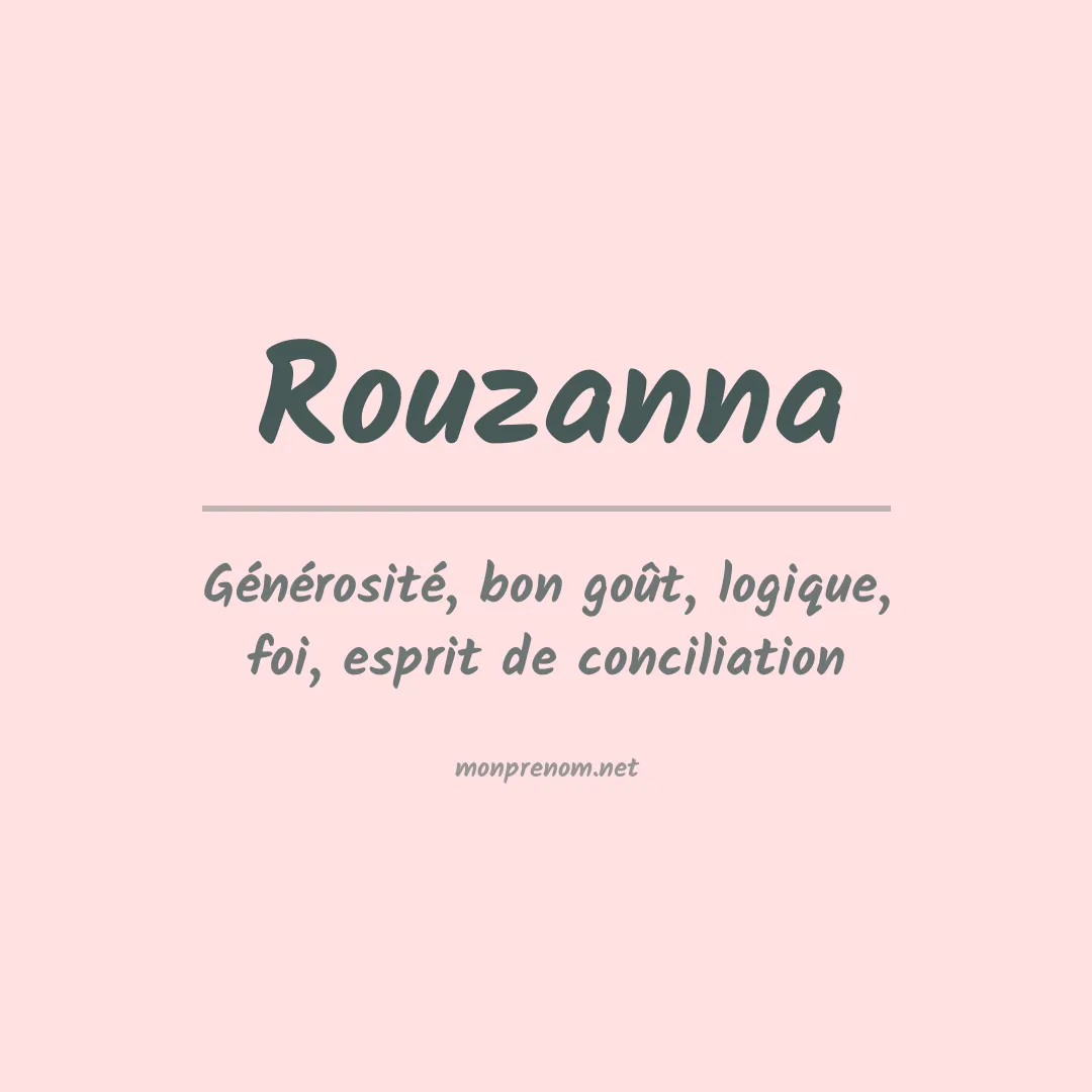 Signification du prénom Rouzanna