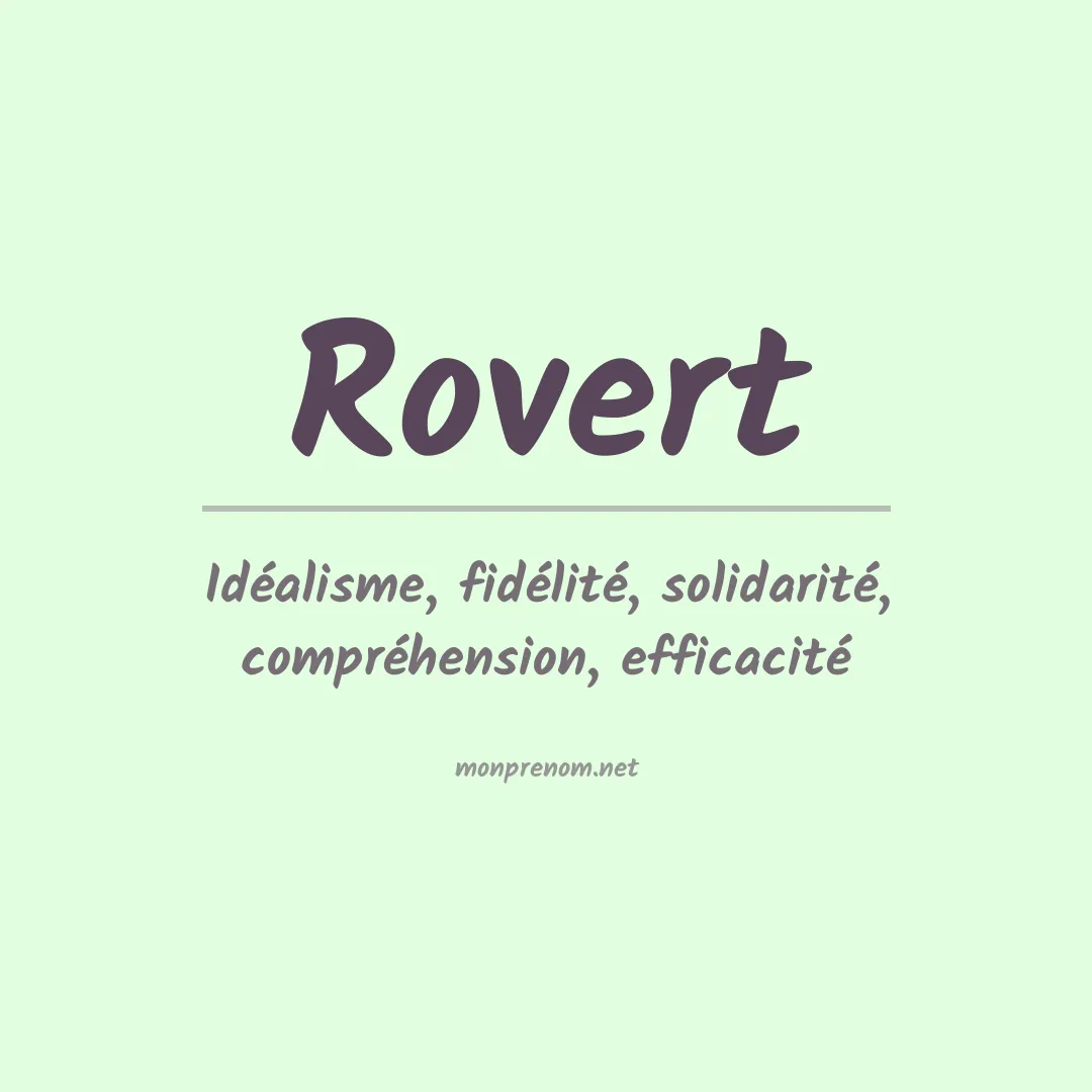 Signification du prénom Rovert