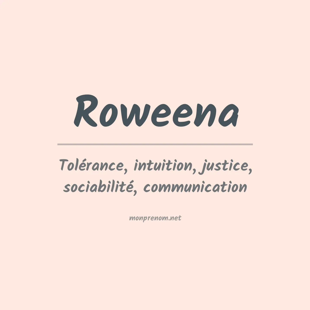 Signification du prénom Roweena