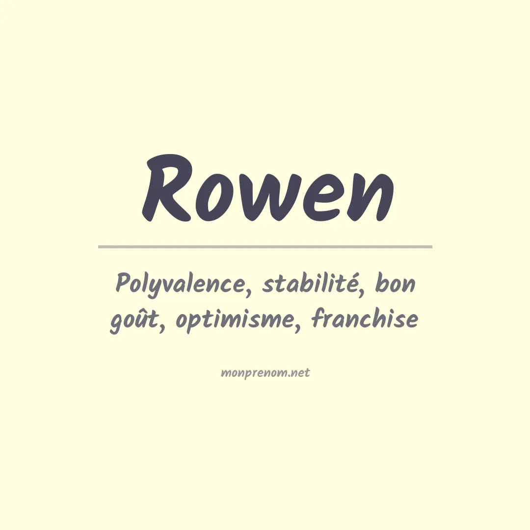 Signification du prénom Rowen