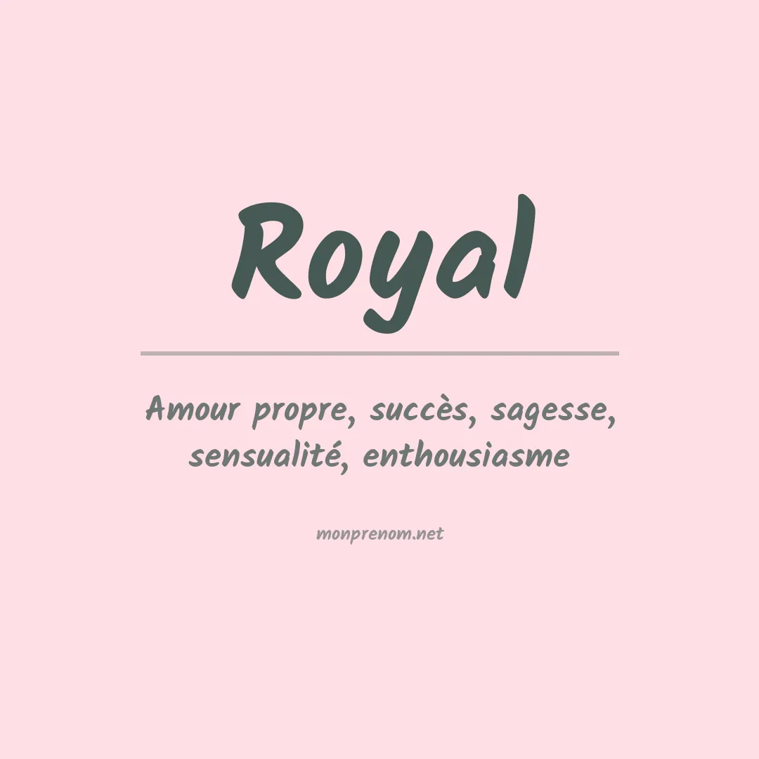Prénom Royal