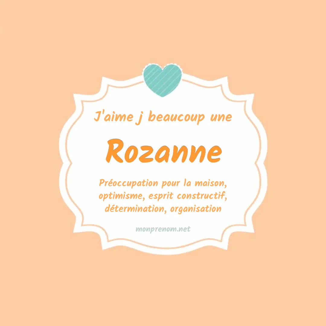 J'aime beaucoup Rozanne