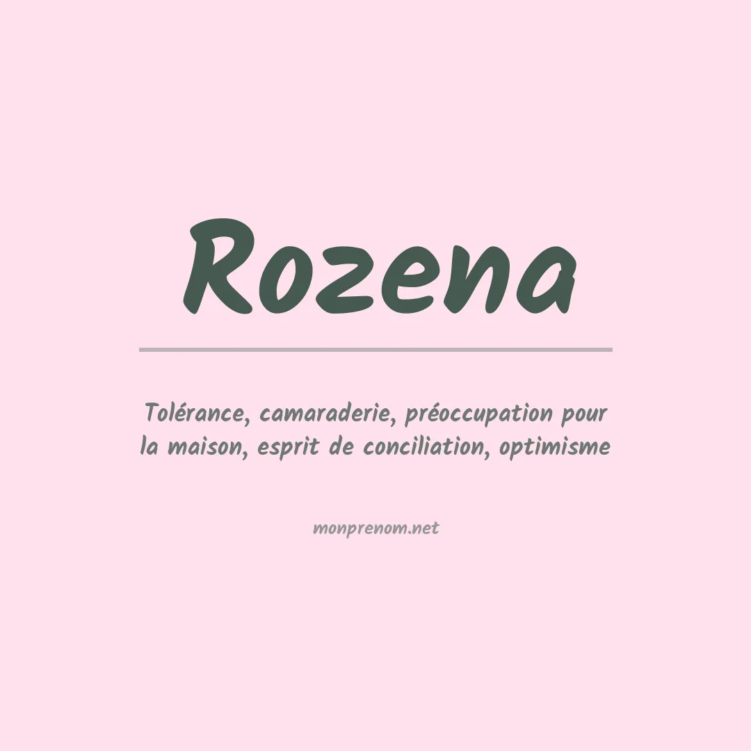 Signification du prénom Rozena