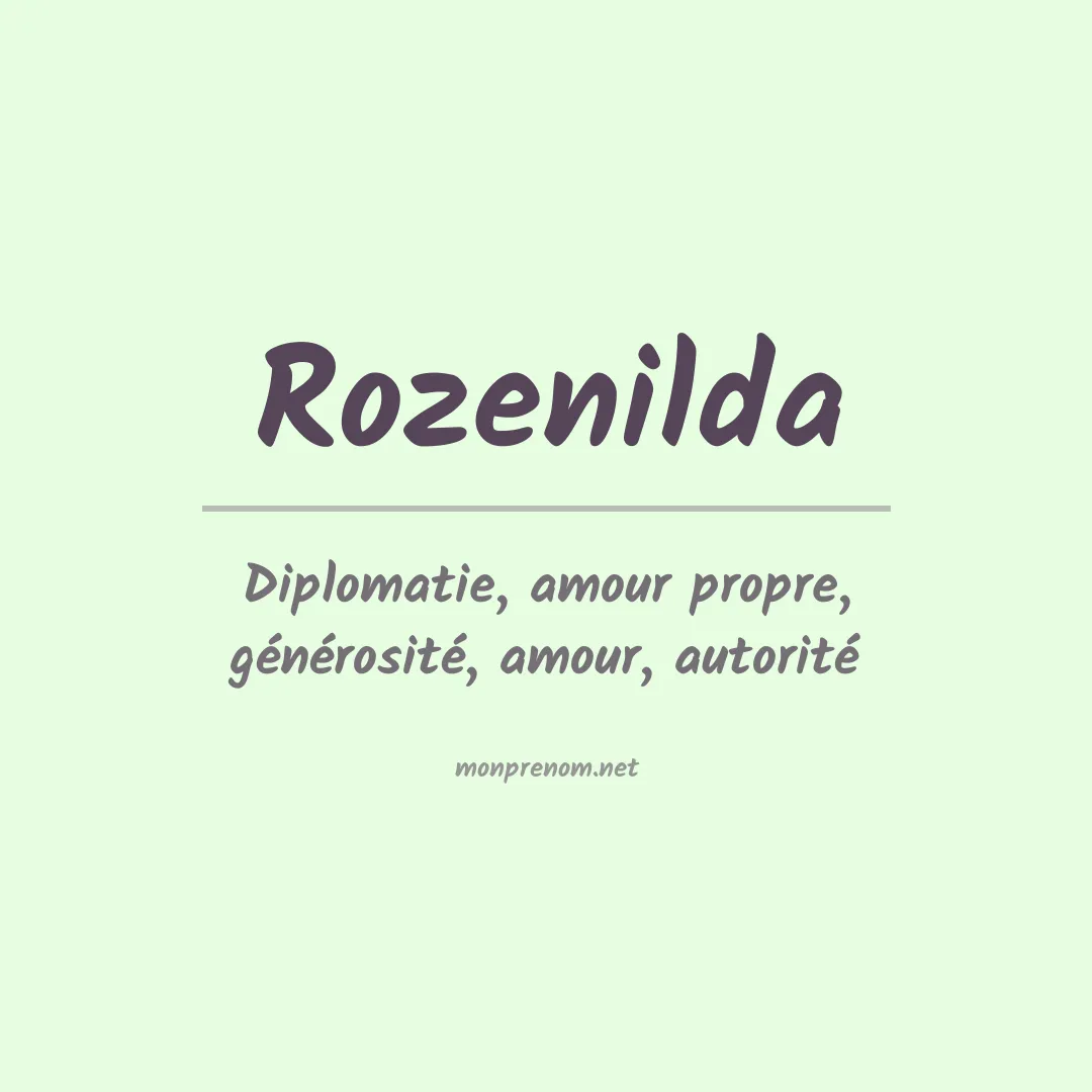 Signification du prénom Rozenilda