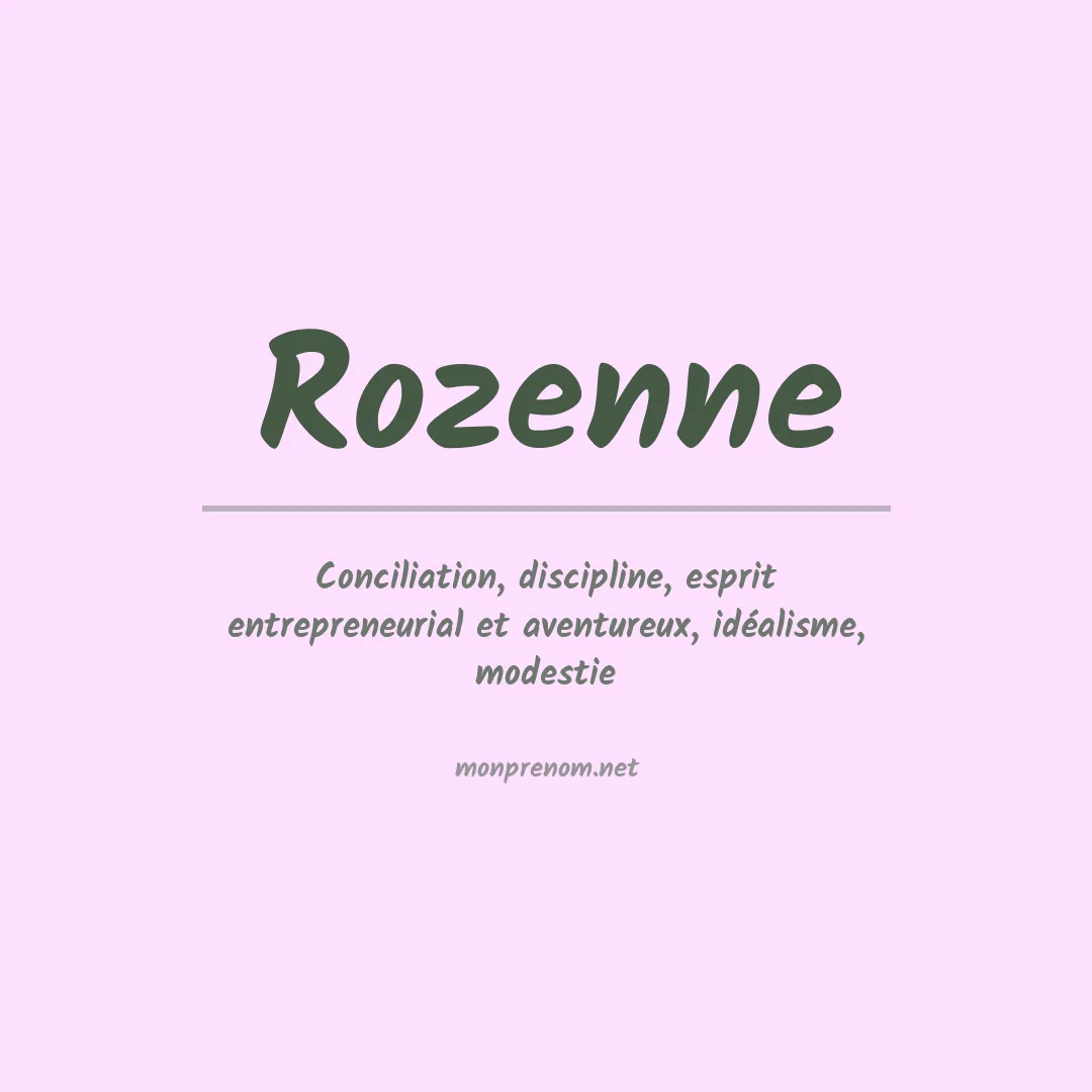 Signification du prénom Rozenne