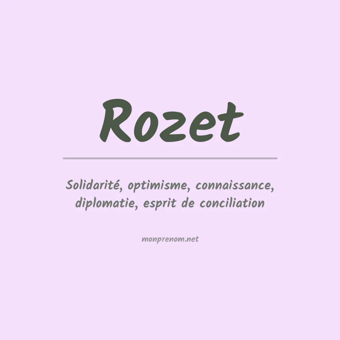 Signification du prénom Rozet