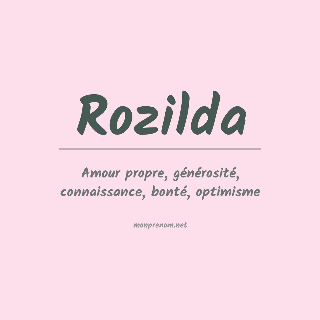 Signification du prénom Rozilda