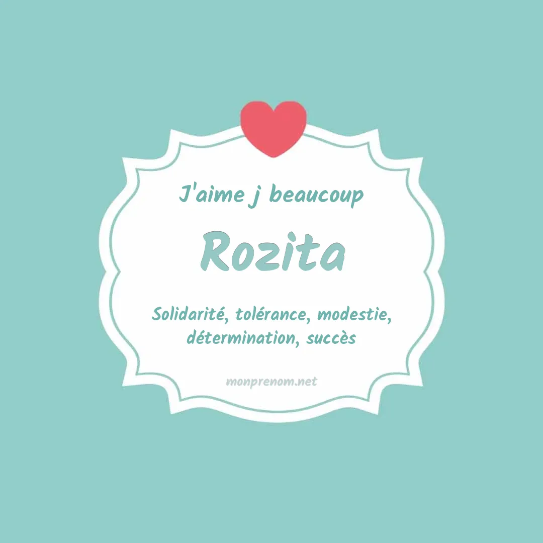 J'aime beaucoup Rozita