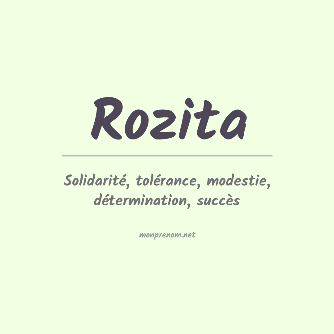 Signification du prénom Rozita