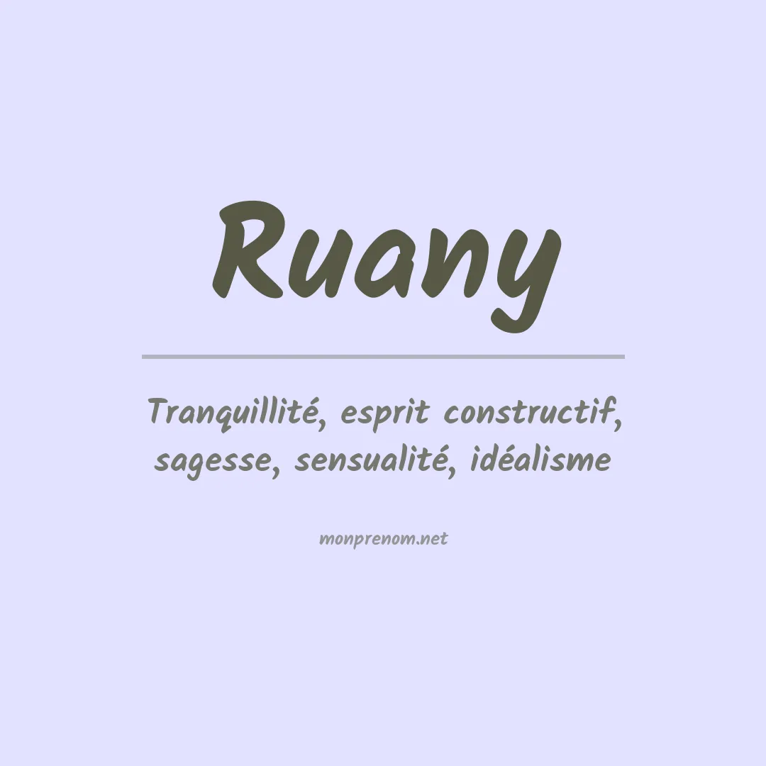 Signification du prénom Ruany
