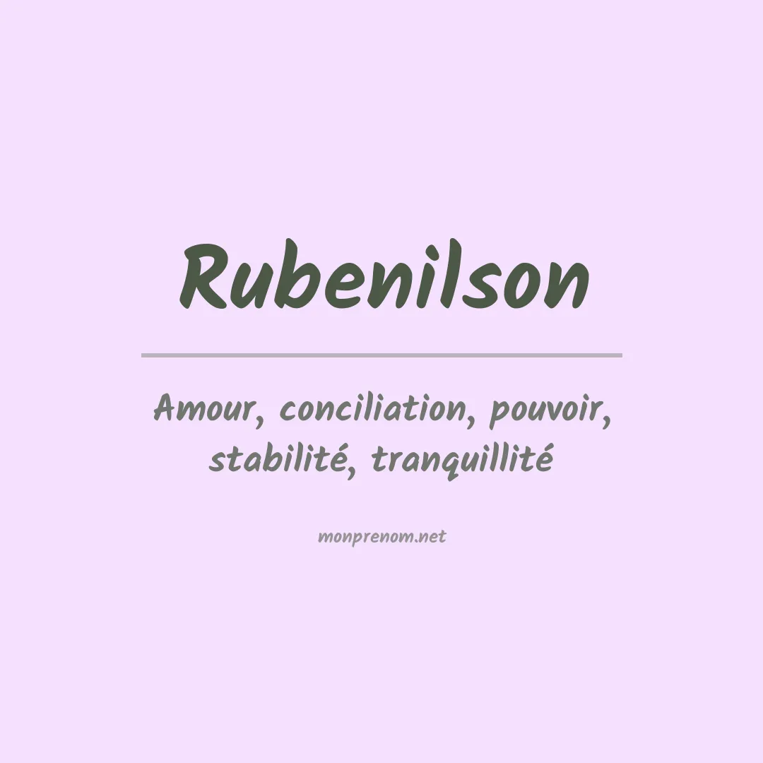 Signification du prénom Rubenilson