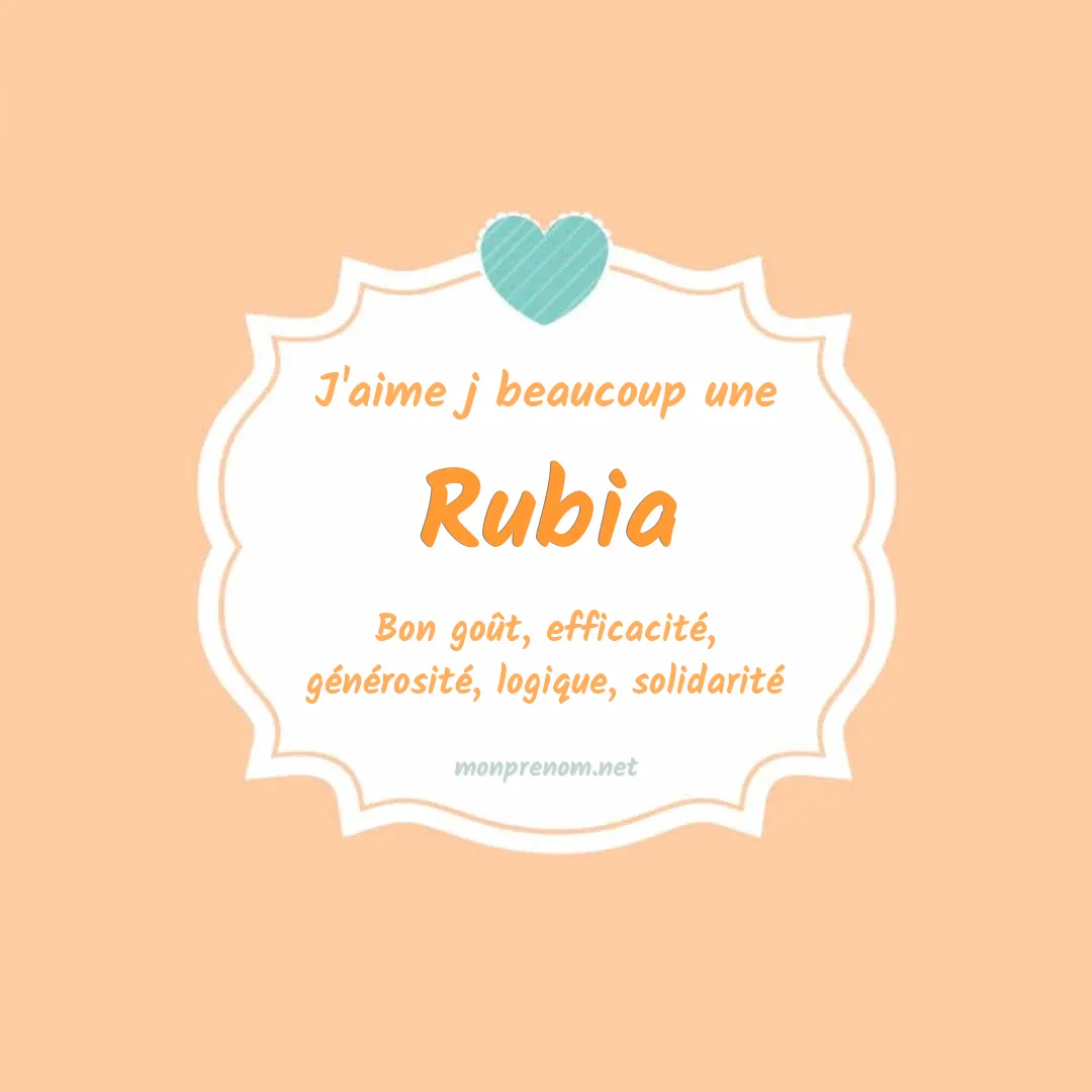 J'aime beaucoup Rubia