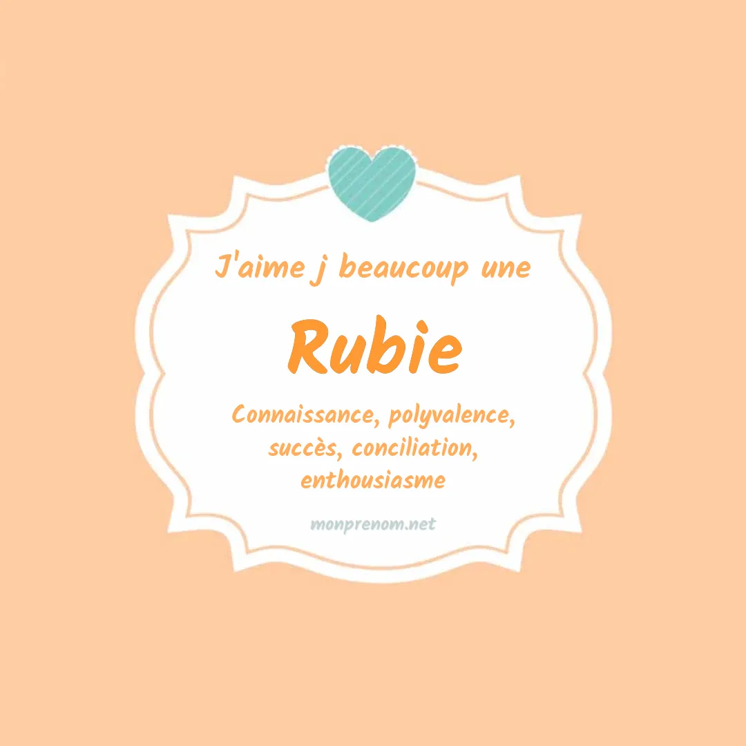 J'aime beaucoup Rubie
