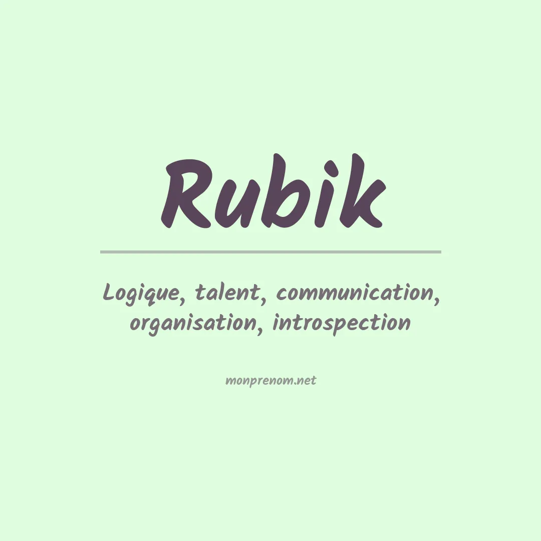 Signification du prénom Rubik