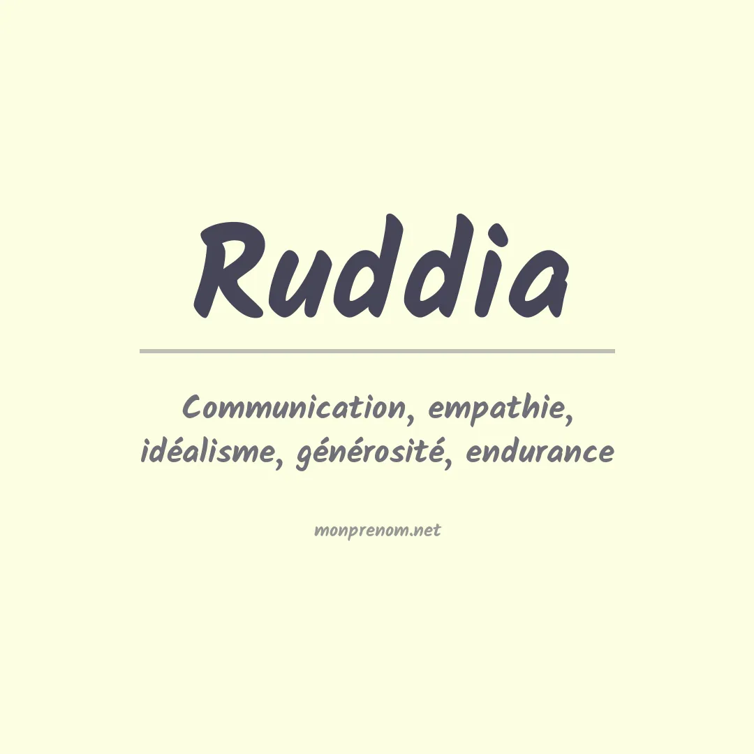 Signification du prénom Ruddia