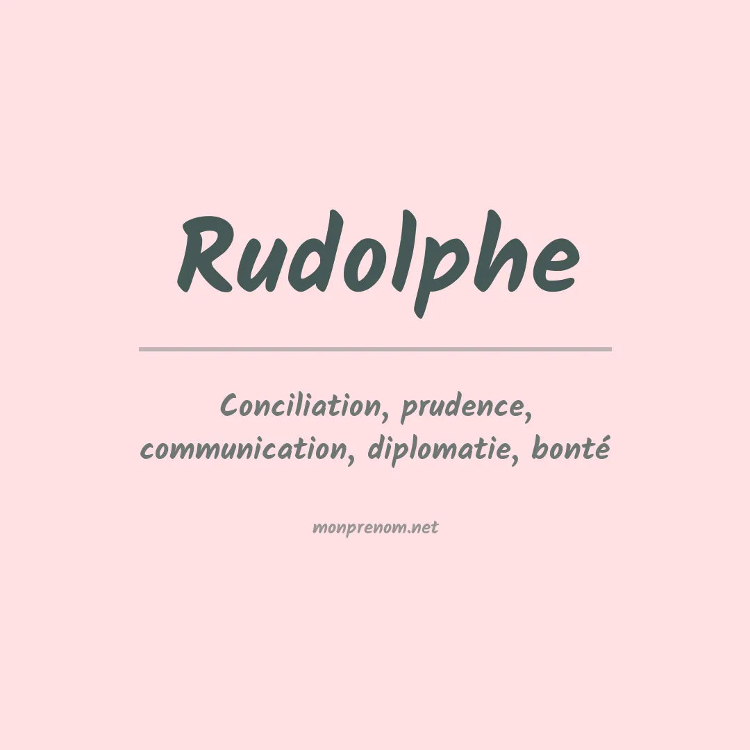 Signification du prénom Rudolphe