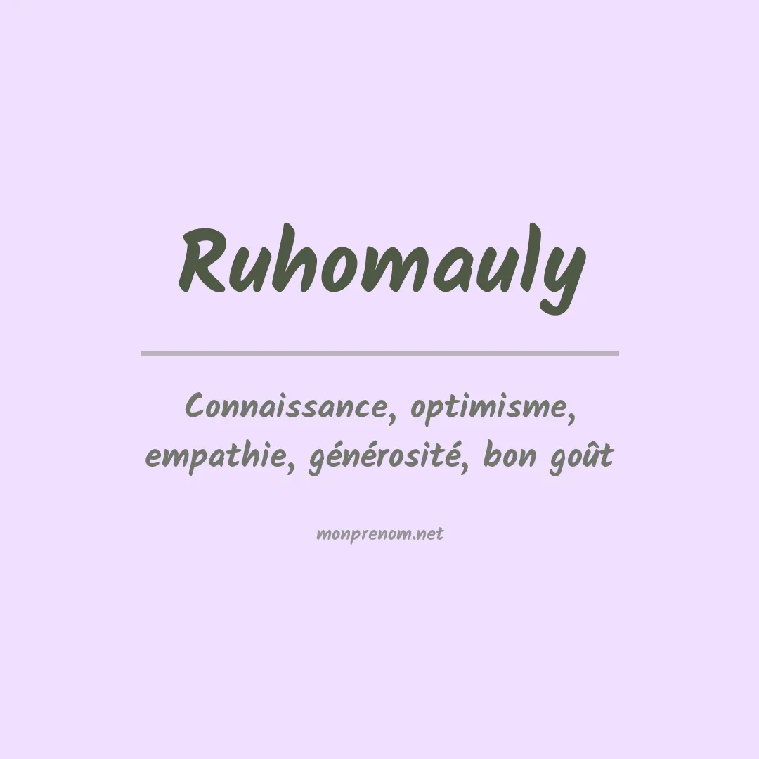 Signification du prénom Ruhomauly