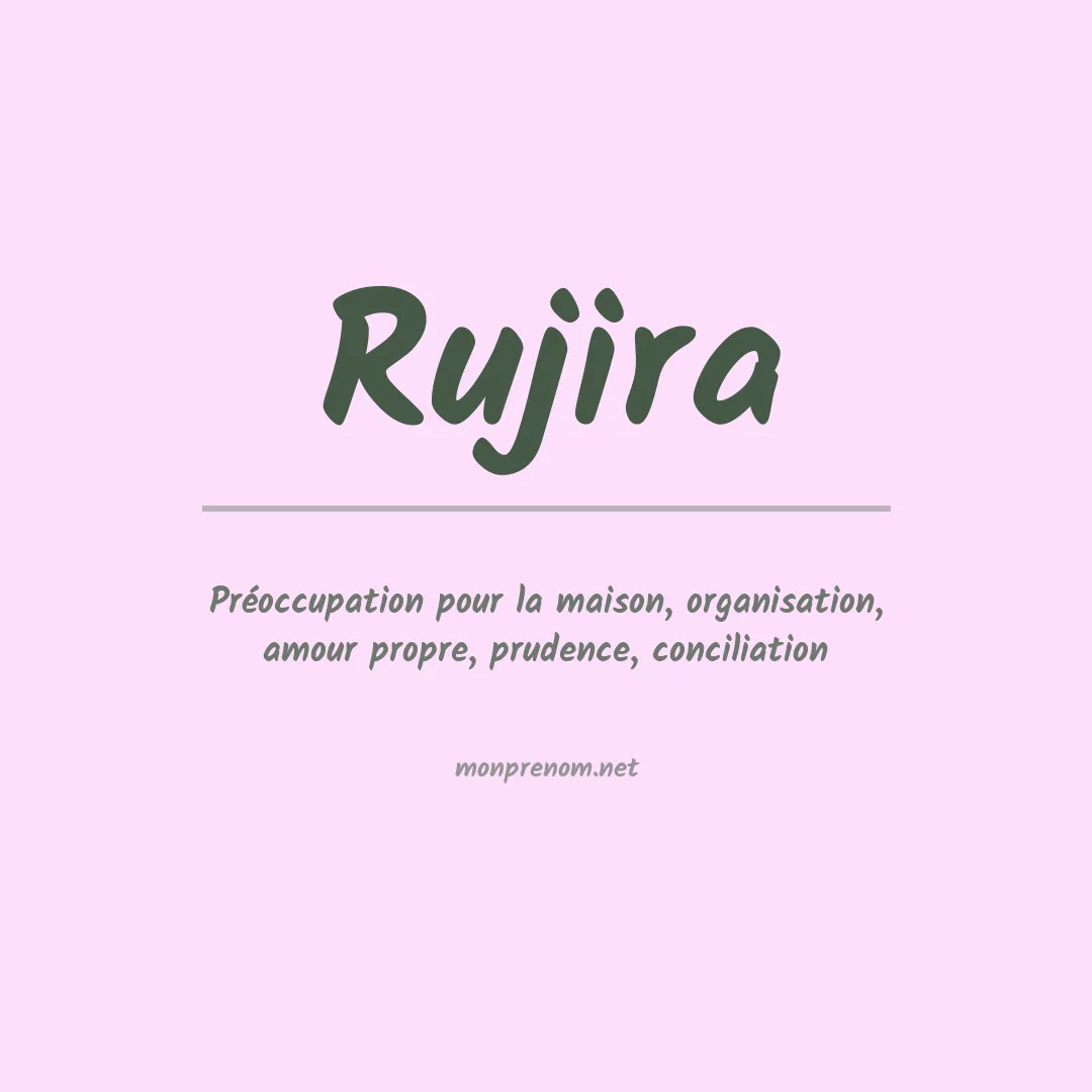 Signification du prénom Rujira