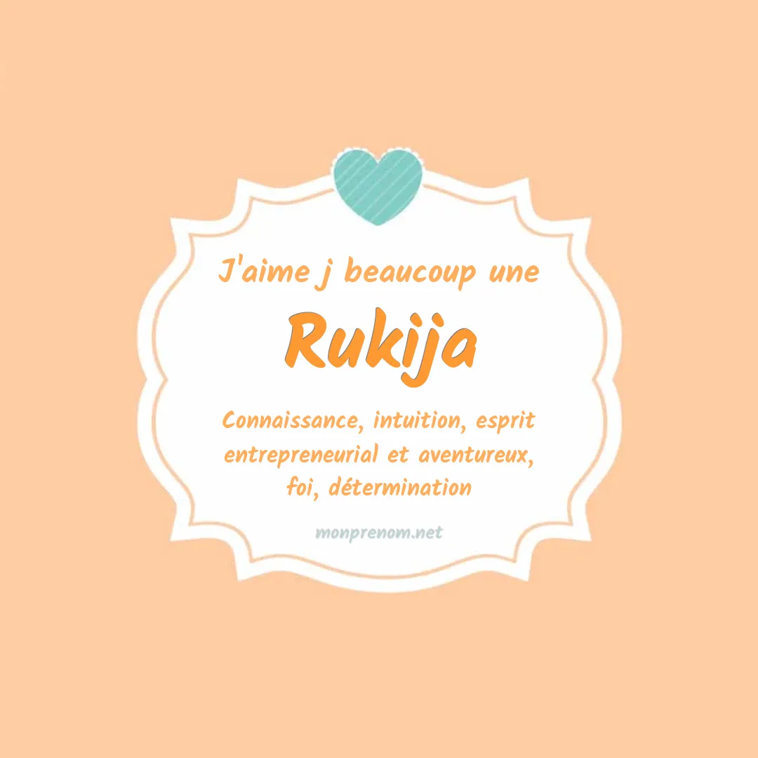 J'aime beaucoup Rukija