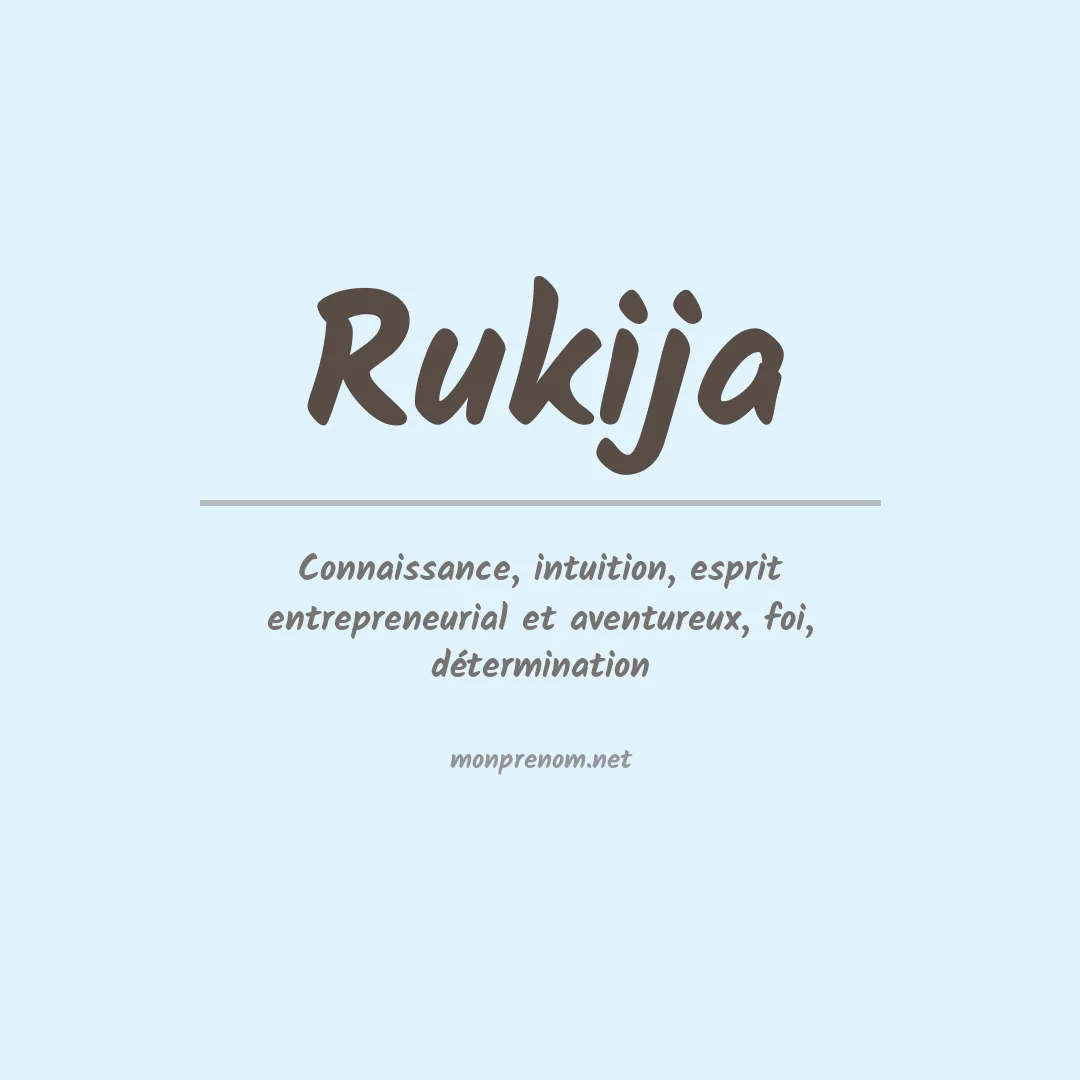 Signification du prénom Rukija