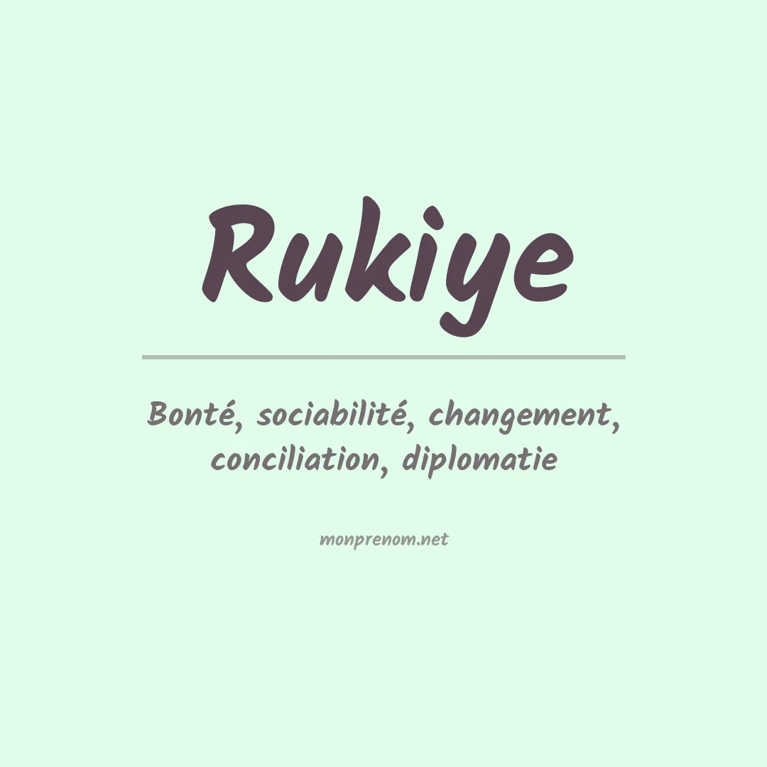 Signification du prénom Rukiye