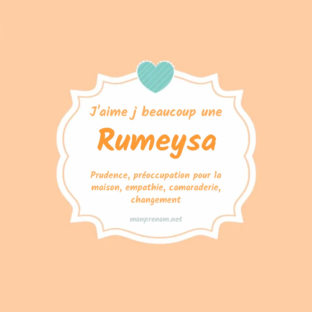 J'aime beaucoup Rumeysa