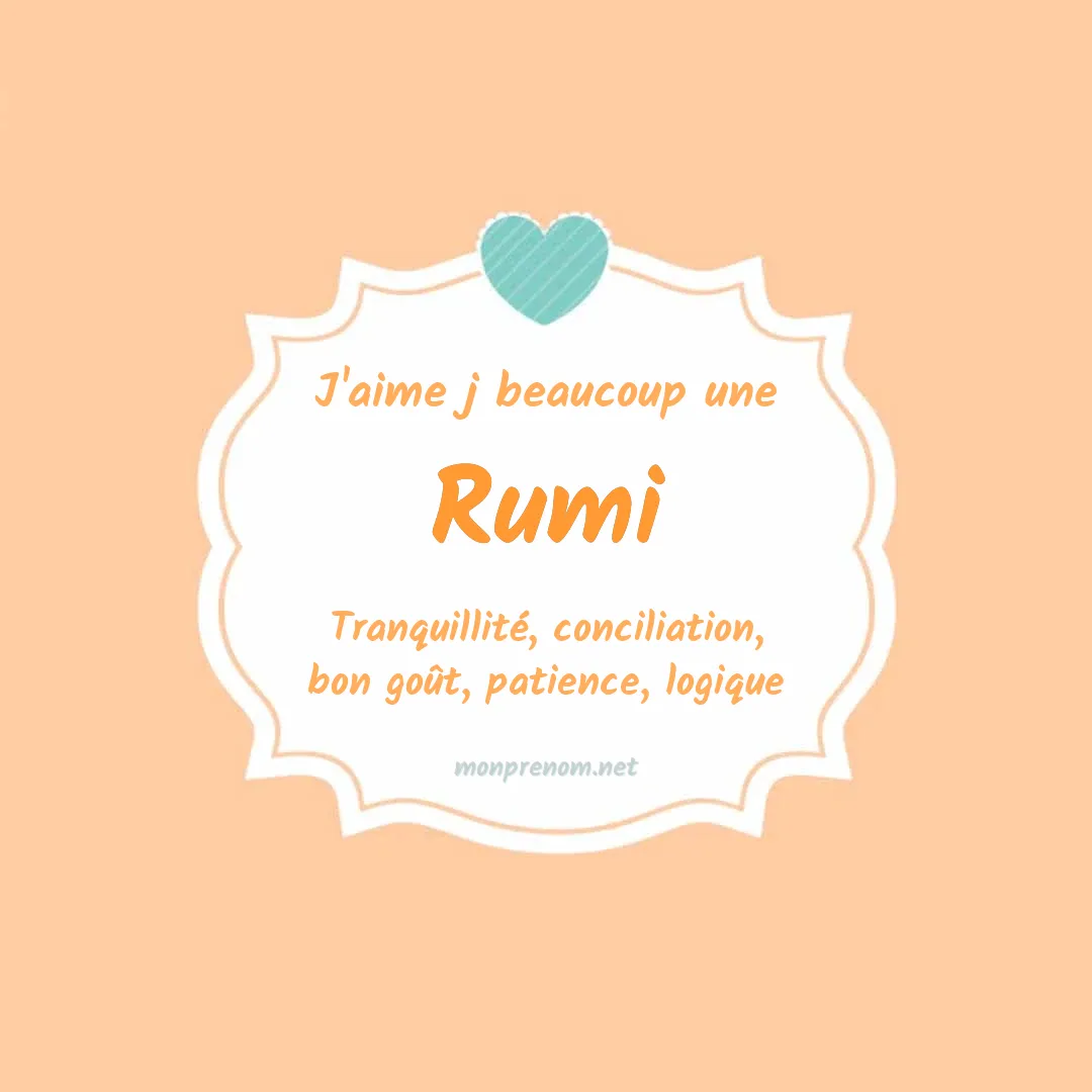J'aime beaucoup Rumi