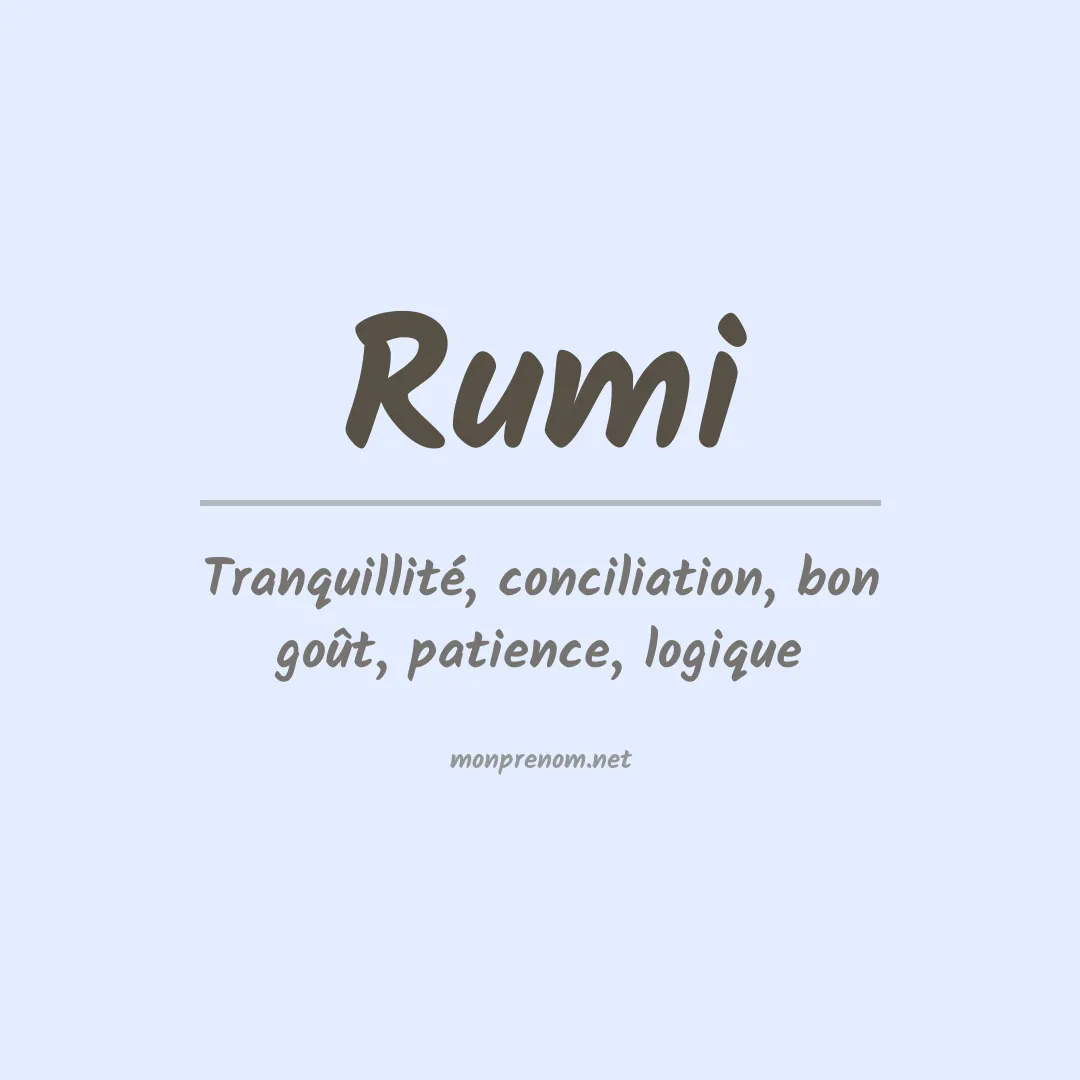 Signification du prénom Rumi