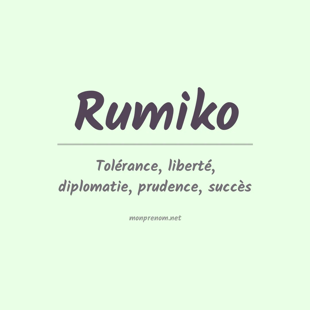 Signification du prénom Rumiko