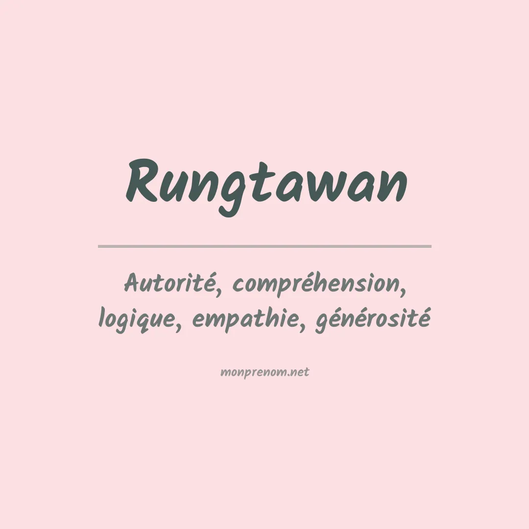 Signification du prénom Rungtawan