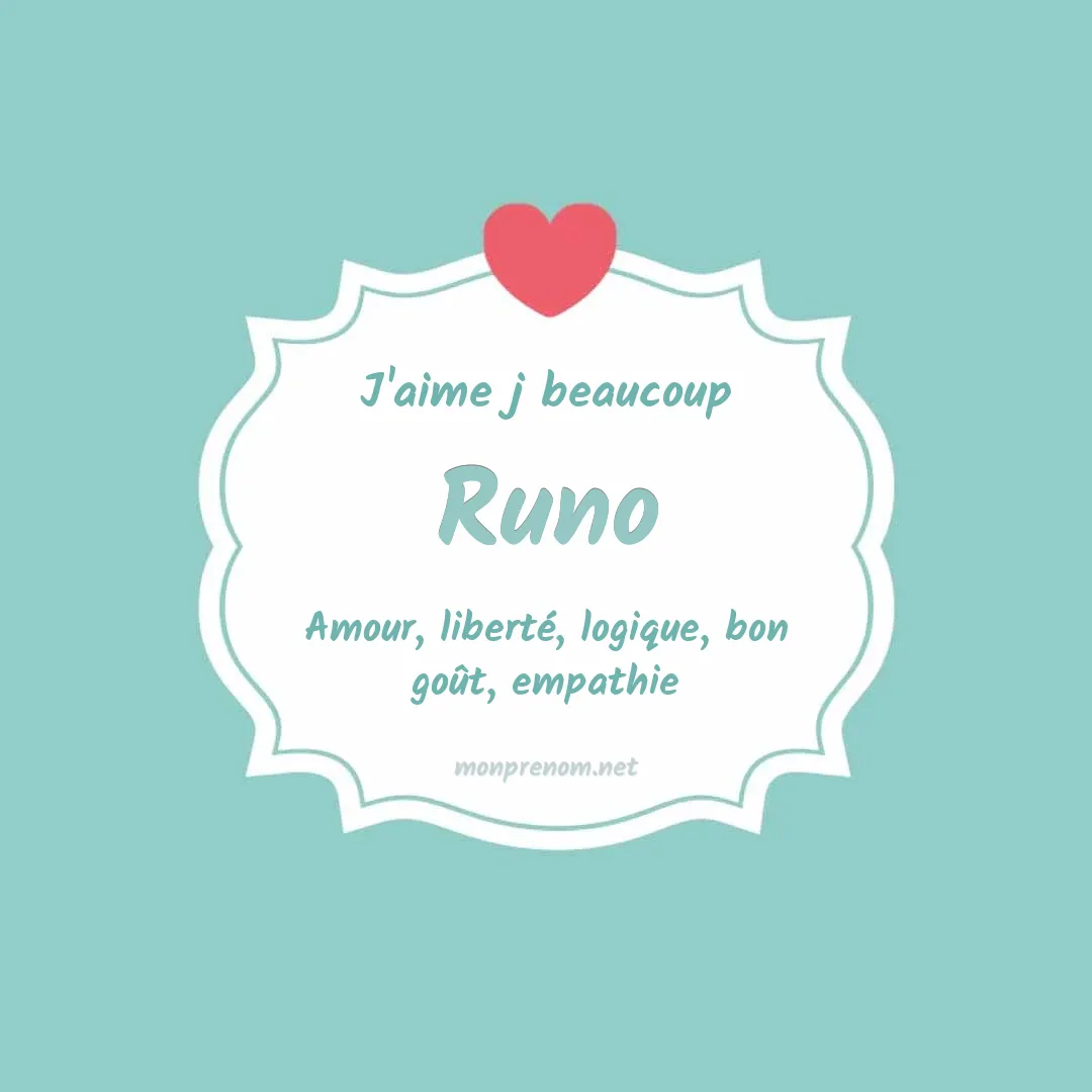 J'aime beaucoup Runo