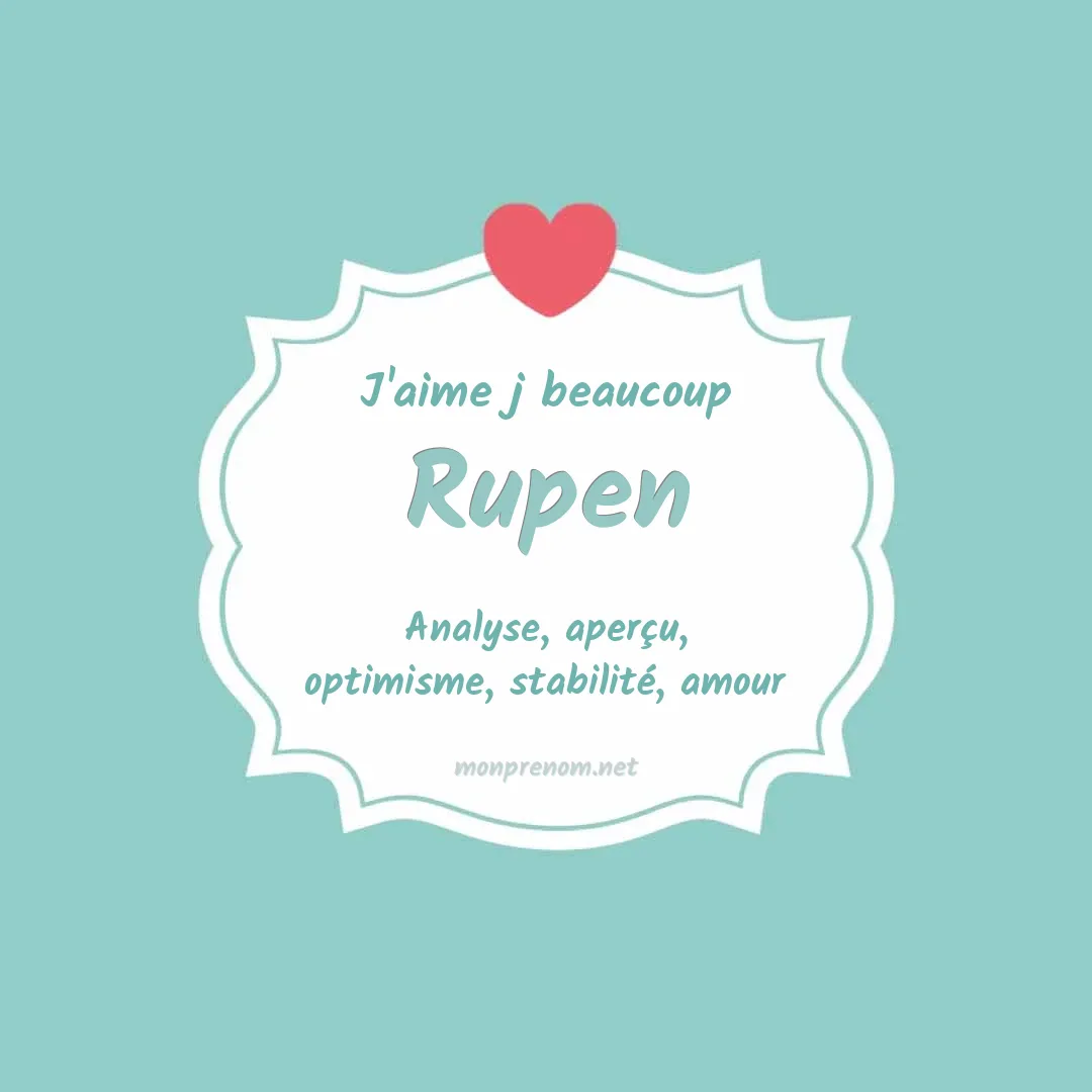 J'aime beaucoup Rupen