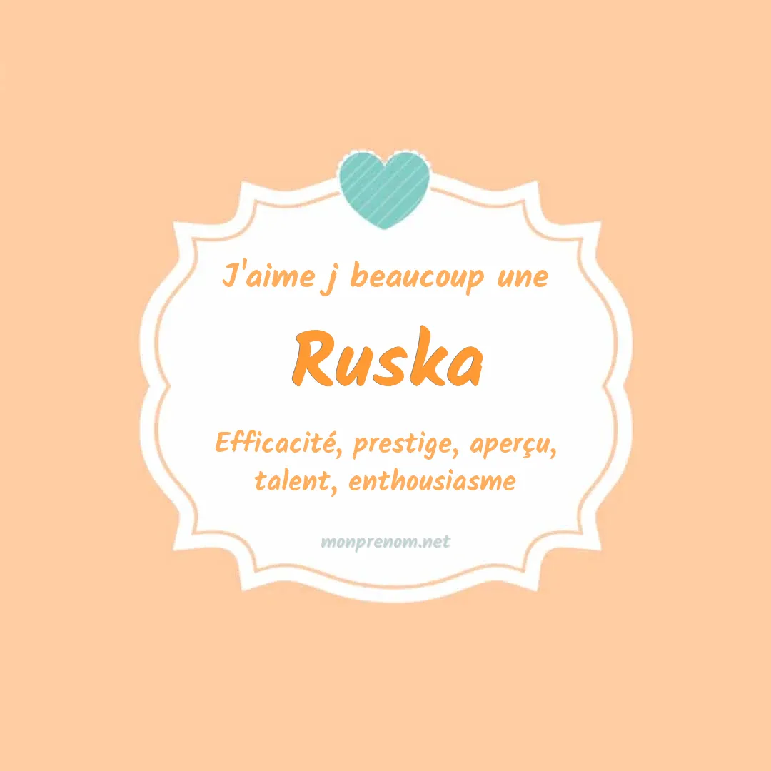 J'aime beaucoup Ruska