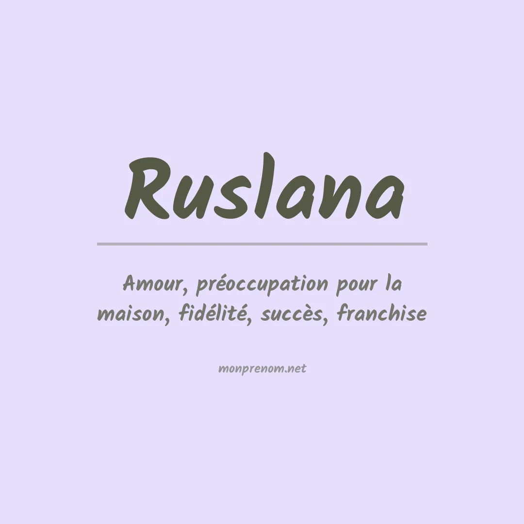 Signification du prénom Ruslana