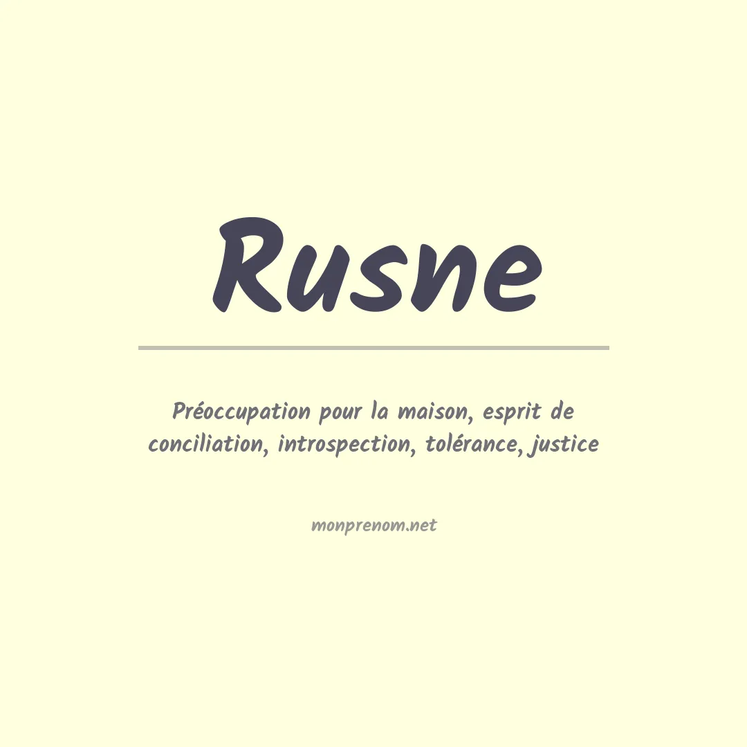 Signification du prénom Rusne
