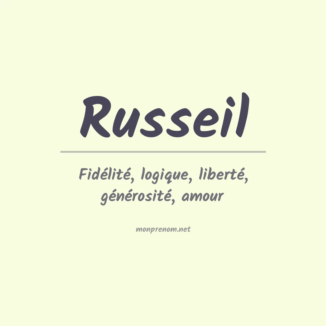 Signification du prénom Russeil