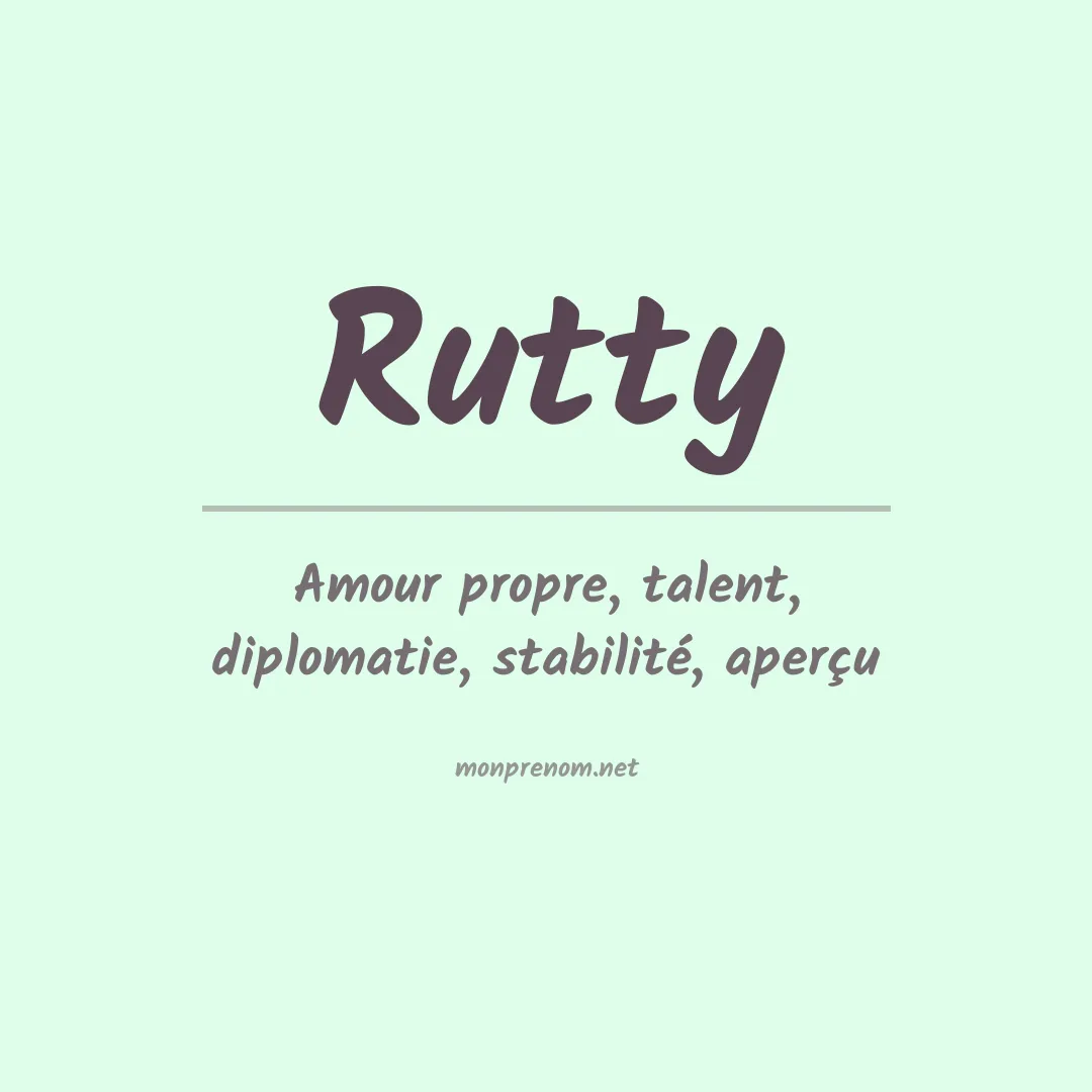 Signification du prénom Rutty