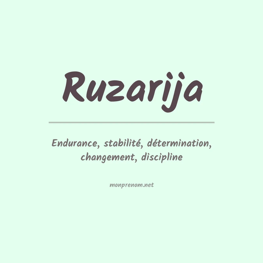 Signification du prénom Ruzarija