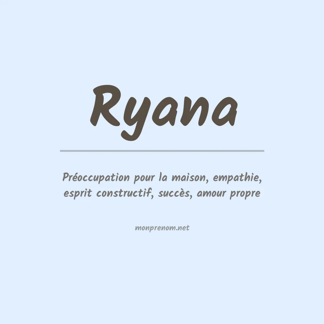 Prénom Ryana