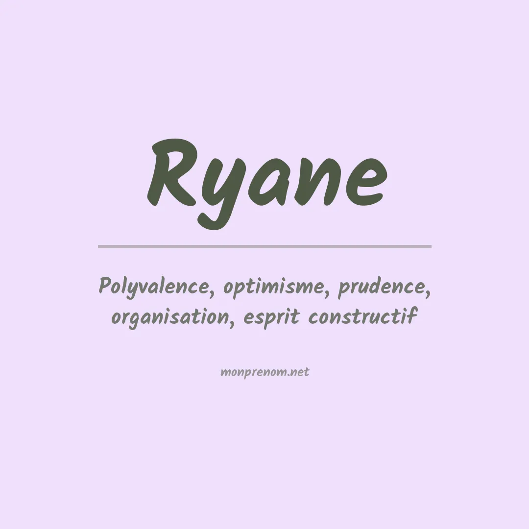 Prénom Ryane